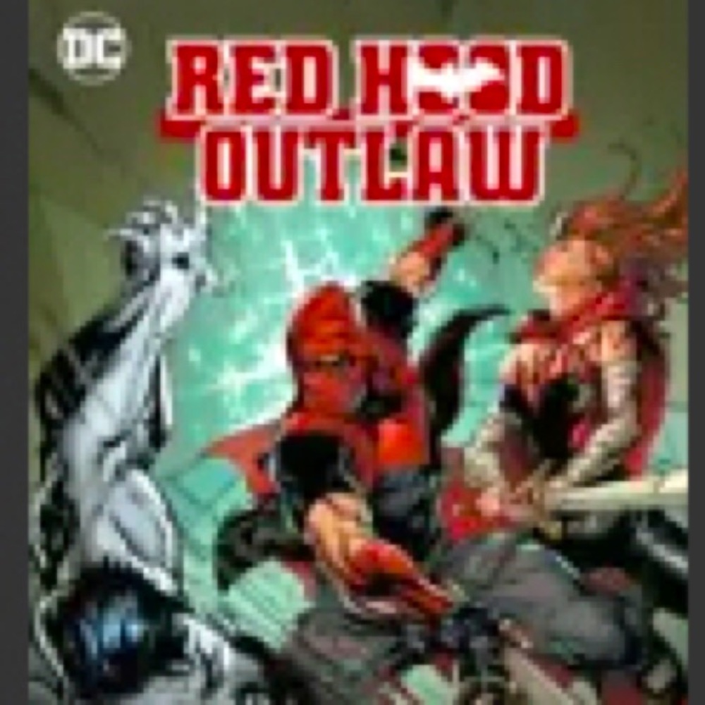 Red Hood: Outlaw Vol. 3: Generation Outlaw by Scott Lobdell (2020, Trade paper)
